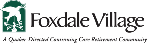 Foxdale Village, A Quaker-Directed Continuing Care Retirement Community